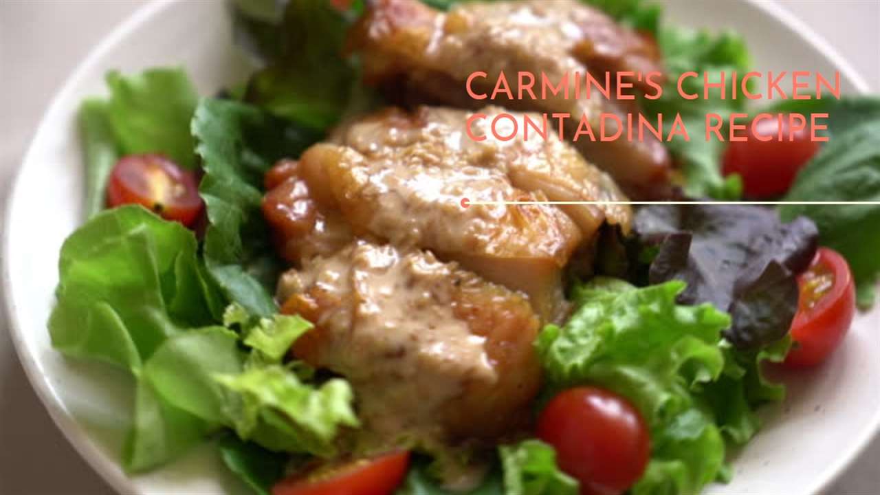Carmine's Chicken Contadina Recipe